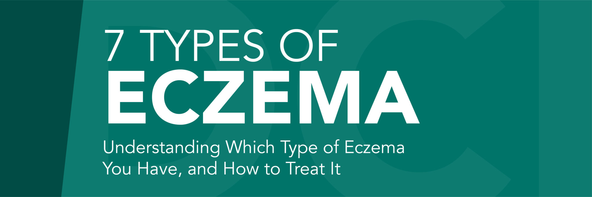 What Are the Most Common Types of Eczema? The Dermatology Center Of